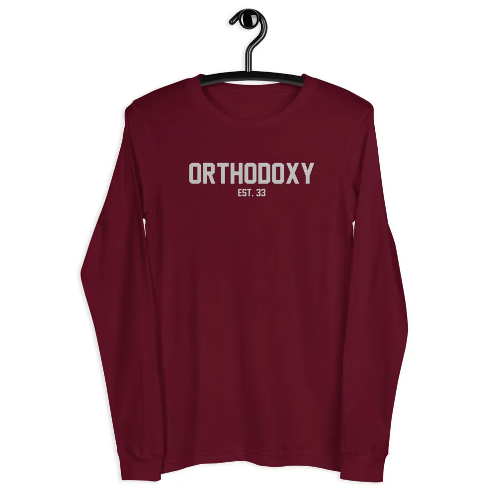 Orthodoxy Est. 33 Unisex Long Sleeve Tee